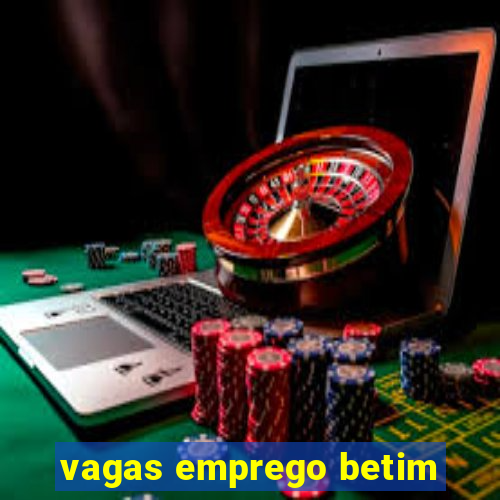 vagas emprego betim